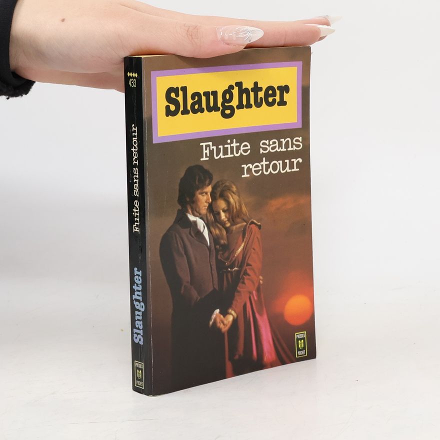 Slaughter Romans - 433: Fuite sans retour