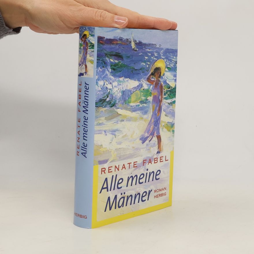 Renate Fabel Alle meine Männer