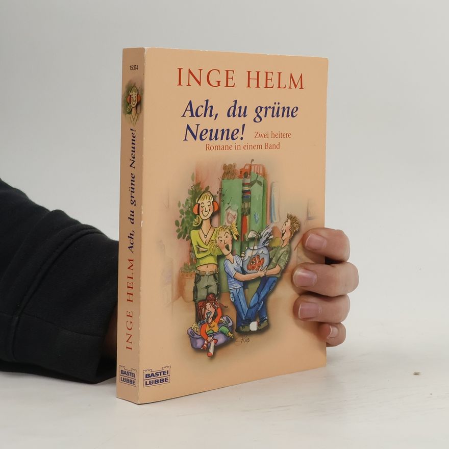 Inge Helm Ach, du grüne Neune!