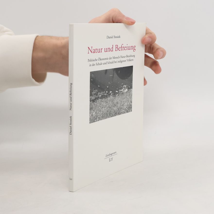 Daniel Stosiek Natur und Befreiung