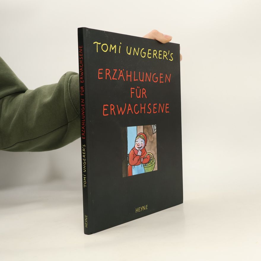 Tomi Ungerer Erzählungen für Erwachsene