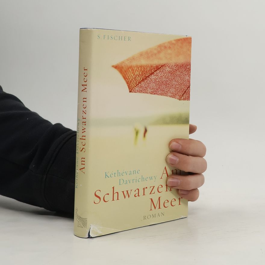 Kéthévane Davrichewy Am Schwarzen Meer