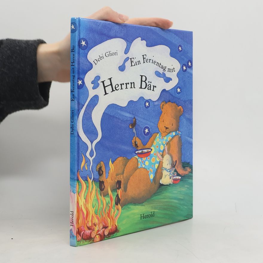 Debi Gliori Ein Ferientag mit Herrn Bär