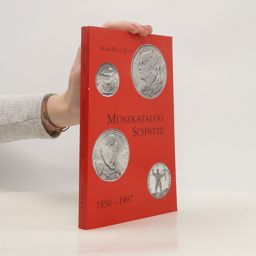 Jean Paul Divo Münzkatalog Schweiz 1850-1997