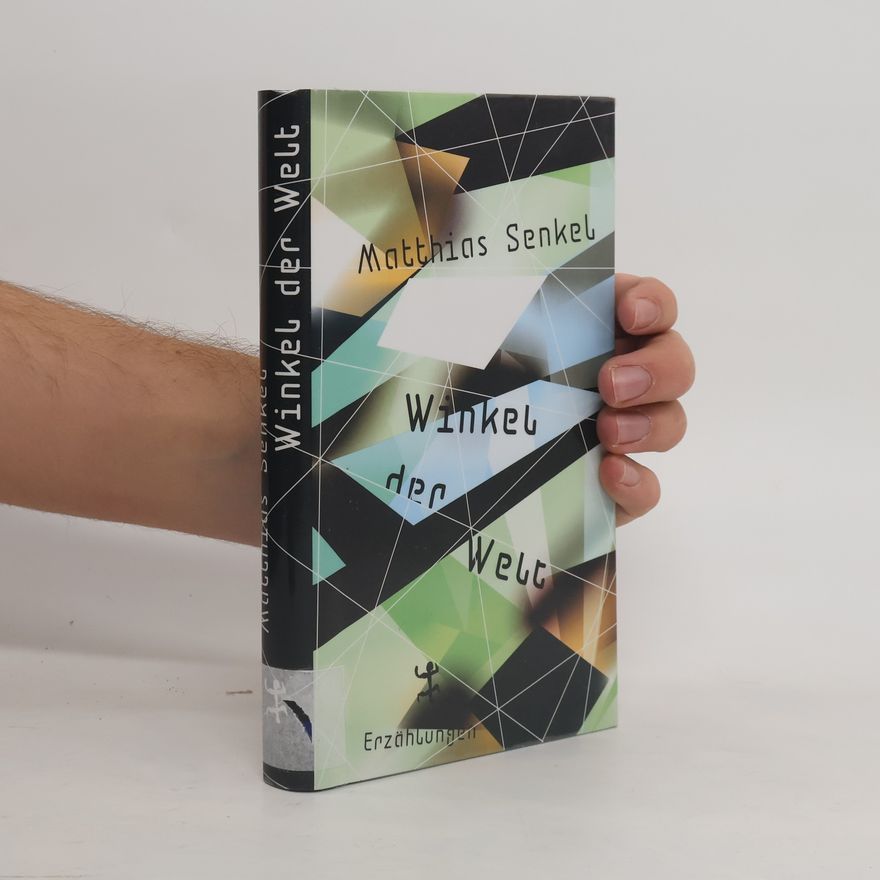 Matthias Senkel Winkel der Welt