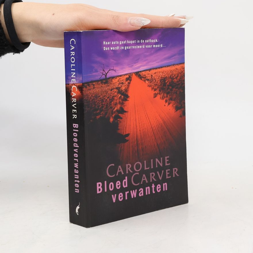 Caroline Carver Bloedverwanten