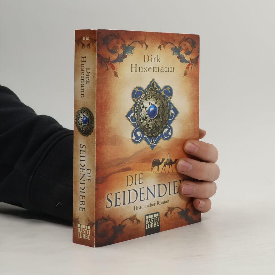 Dirk Husemann Die Seidendiebe