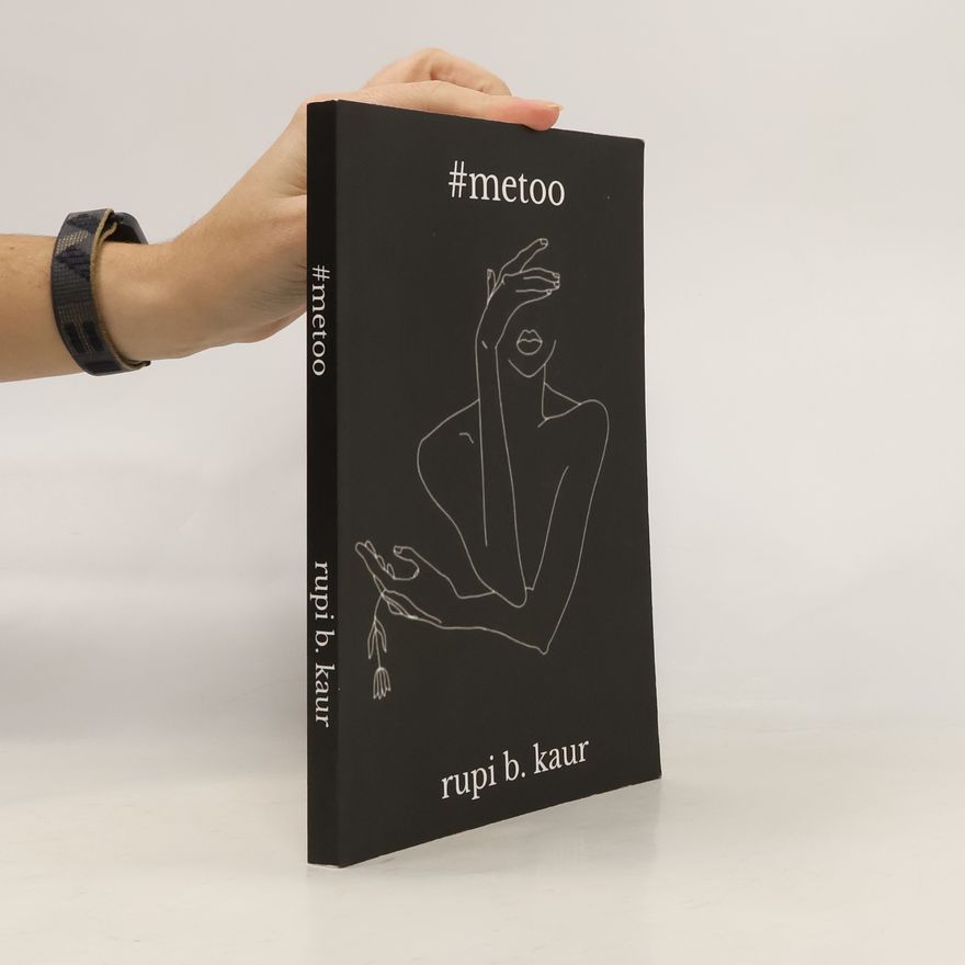 Rupi Kaur #metoo
