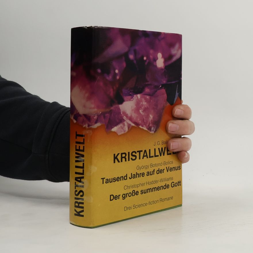 James Graham Ballard Kristallwelt