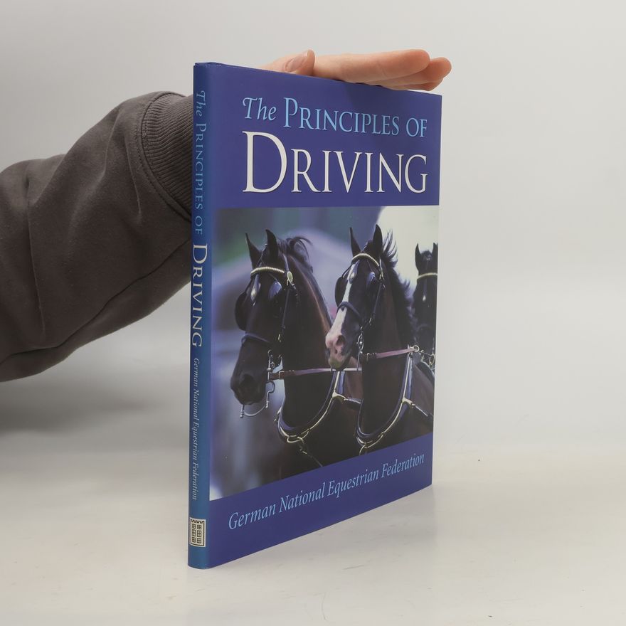 German National Equestrian Federation The Principles of Driving