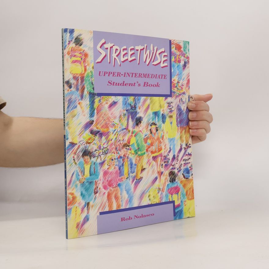 Rob Nolasco Streetwise upper-intermediate : student's book