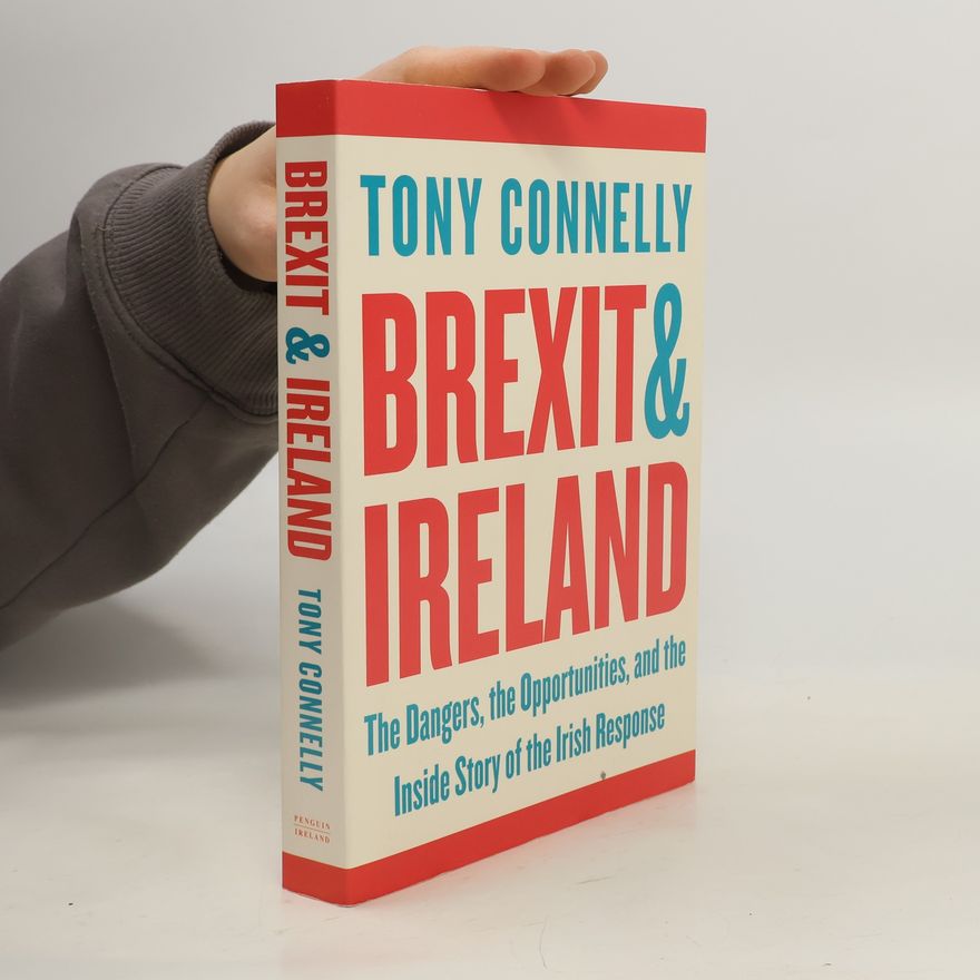 Tony Connelly Brexit and Ireland