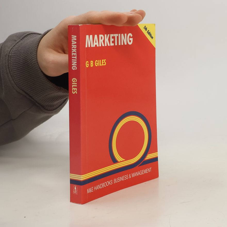 George B. Giles The M&E Handbook Series: Marketing