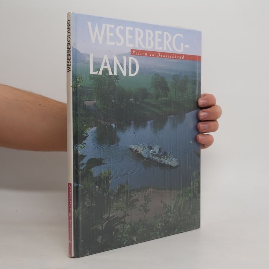 Ulrich Großmann Reisen in Deutschland. Weserbergland