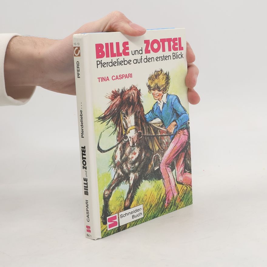 Tina Caspari Bille & Zottel: Pferdeliebe auf den ersten Blick
