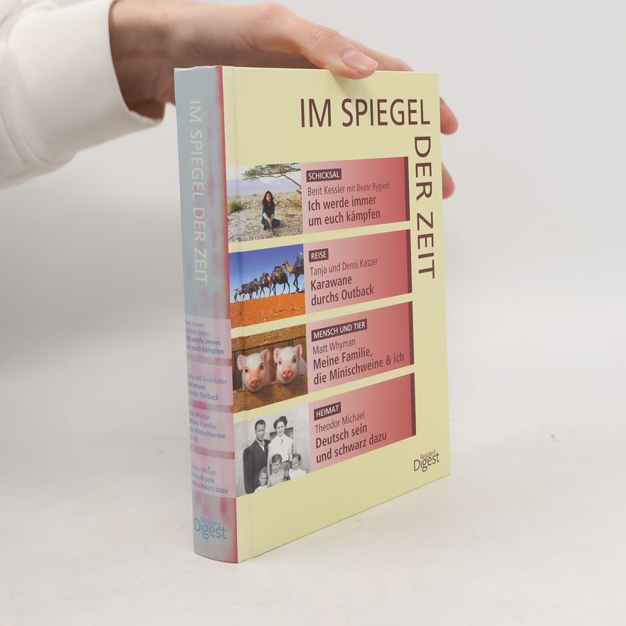 Collectif d'auteurs Im Spiegel Der Zeit