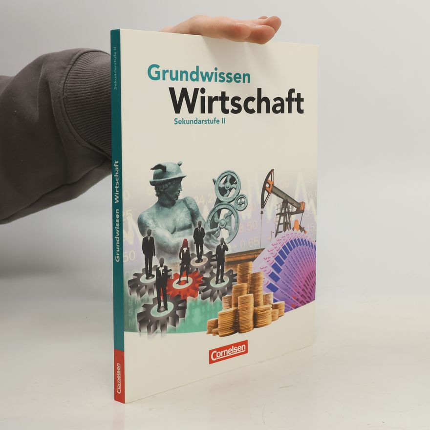 Dirk Lange Grundwissen Wirtschaft, Sekundarstufe II