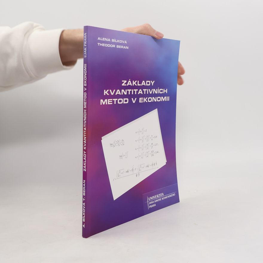 Theodor Beran Základy kvantitativních metod v ekonomii