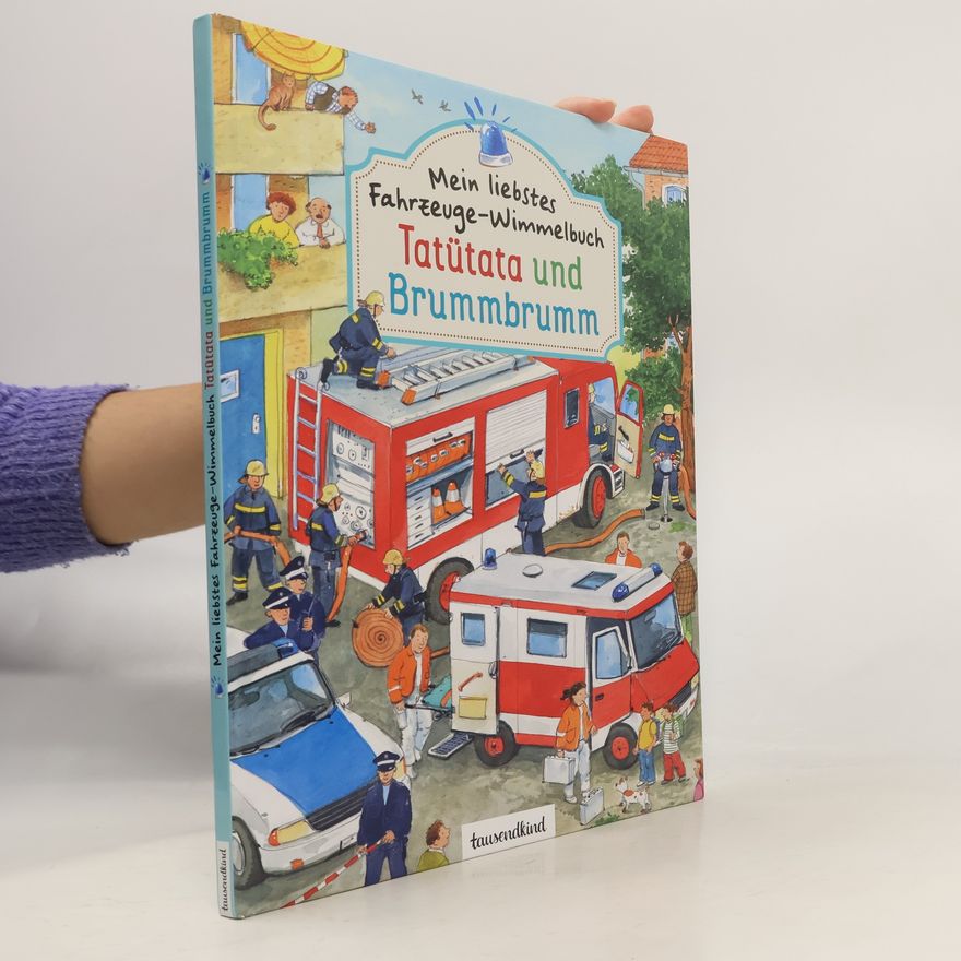 Guido Wandrey Mein liebstes Fahrzeuge-Wimmelbuch - Tatütata und Brummbrumm
