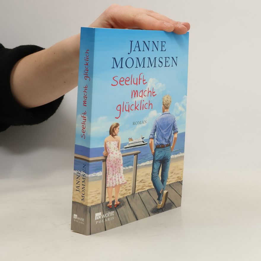 Janne Mommsen Seeluft macht glücklich