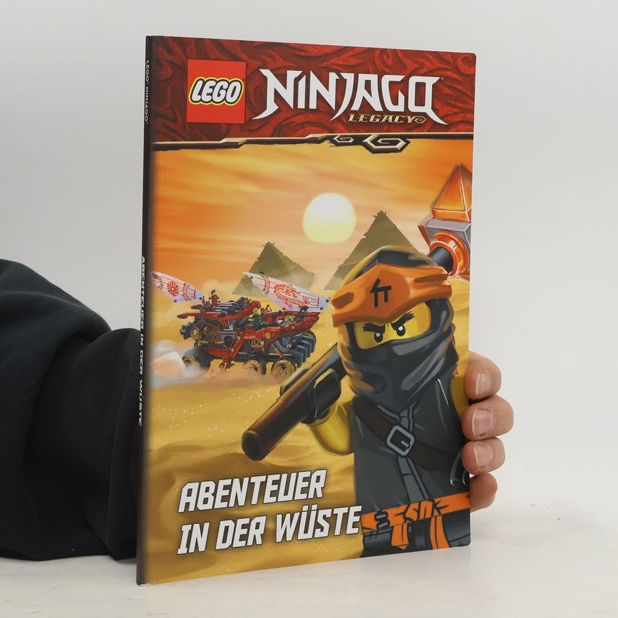 Meredith Rusu LEGO Ninjago Legacy. Abenteuer in der Wüste