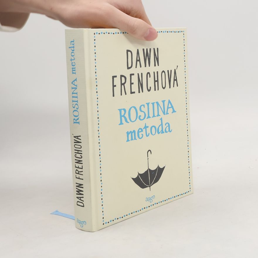 Dawn French Rosiina metoda