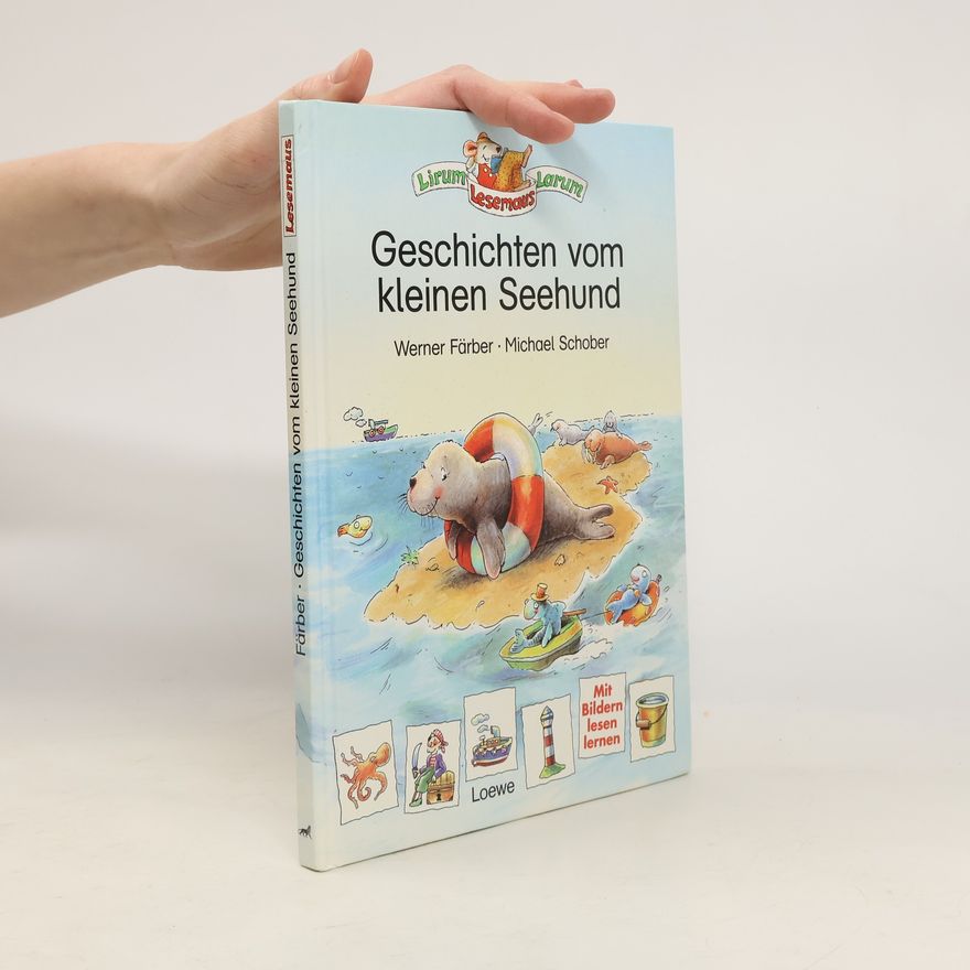 Werner Färber Geschichten vom kleinen Seehund