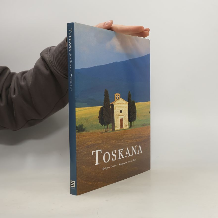 Jean Taverne Toskana