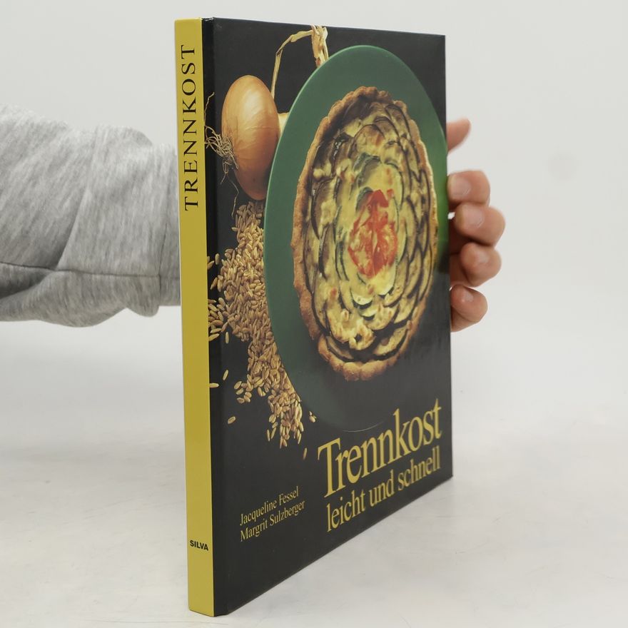 Jaqueline Fessel Trennkost leicht und schnell