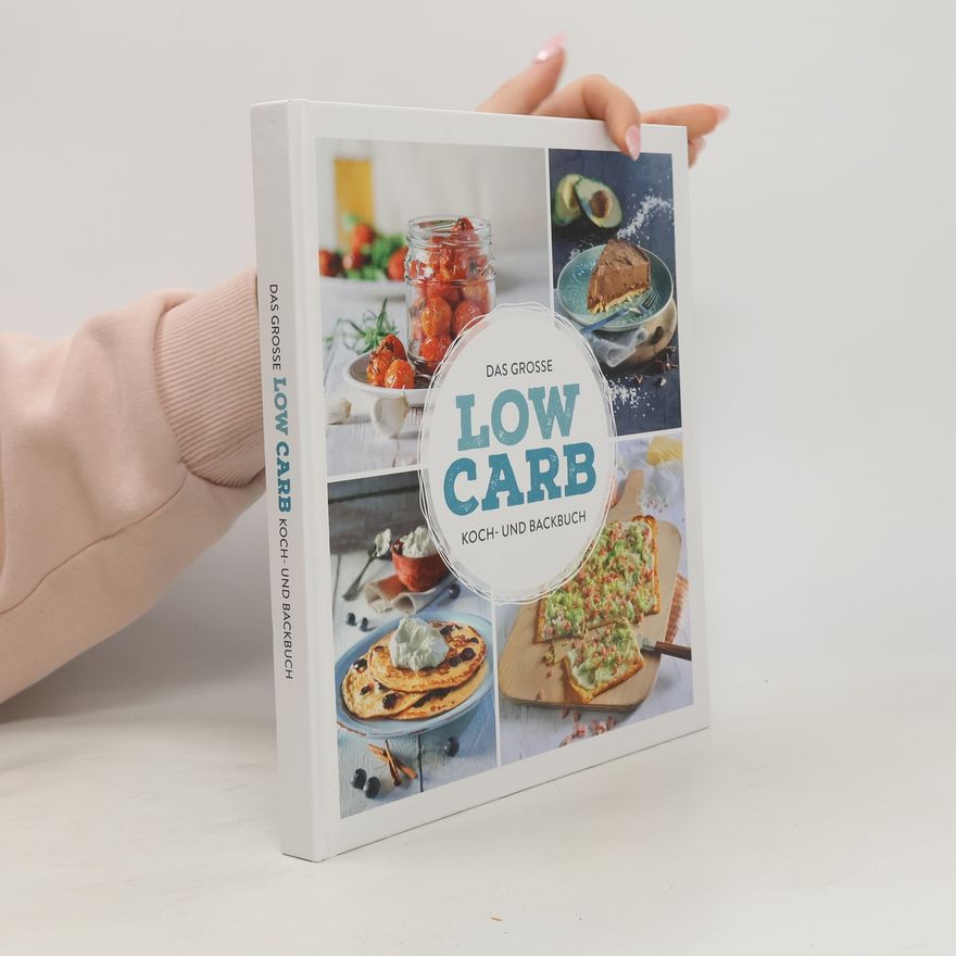 Autorenkollektiv Das grosse Low Carb