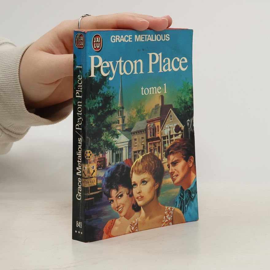 Grace Metalious Peyton place 1. Díl