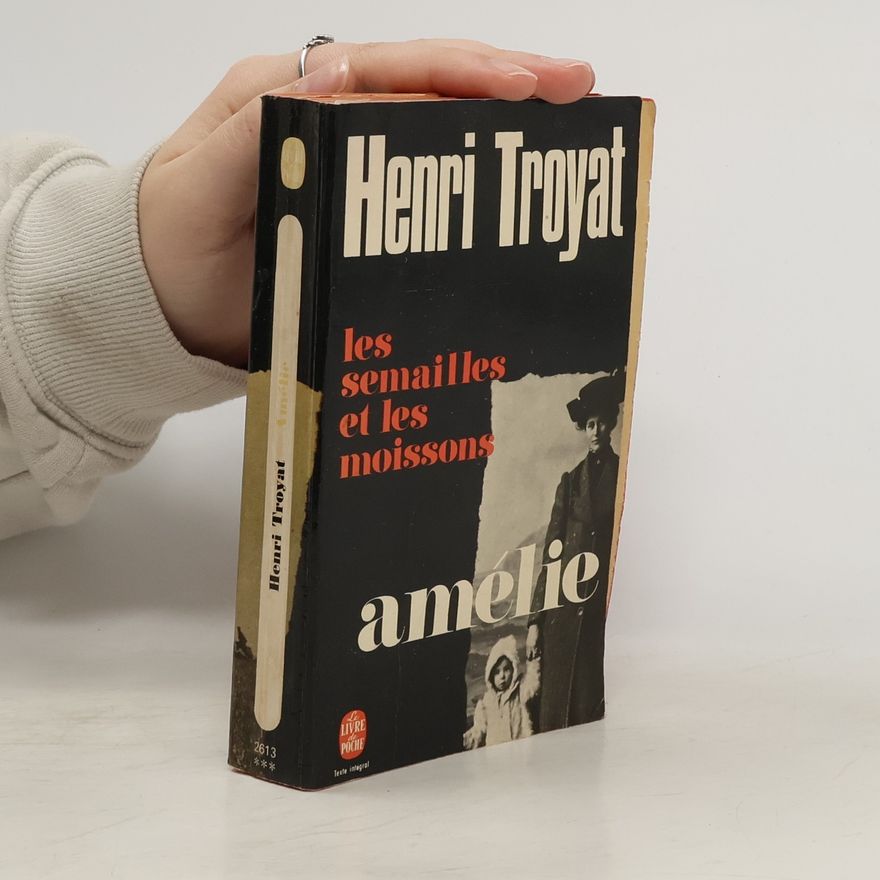 Henri Troyat Amélie