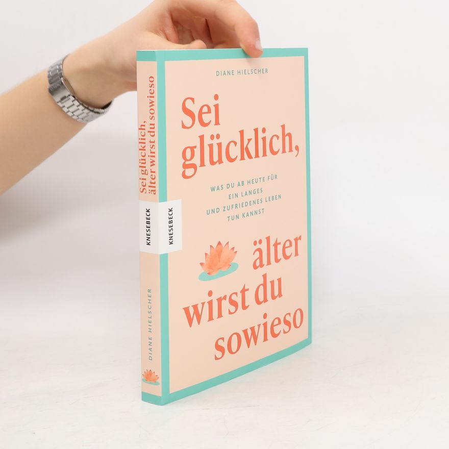 Keiko Hoshino Sei glücklich, älter wirst du sowieso