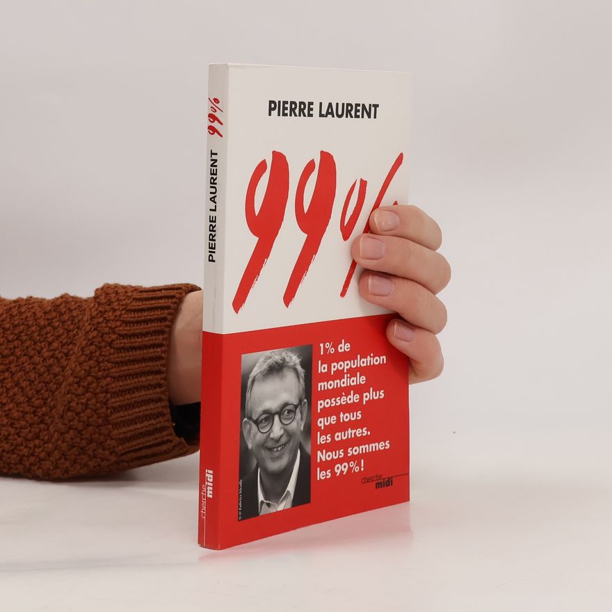 Pierre Laurent 99 %
