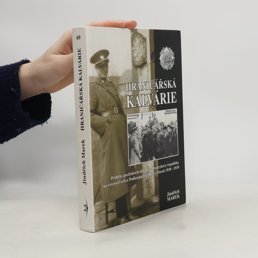 Jindřich Marek Hraničářská kalvárie