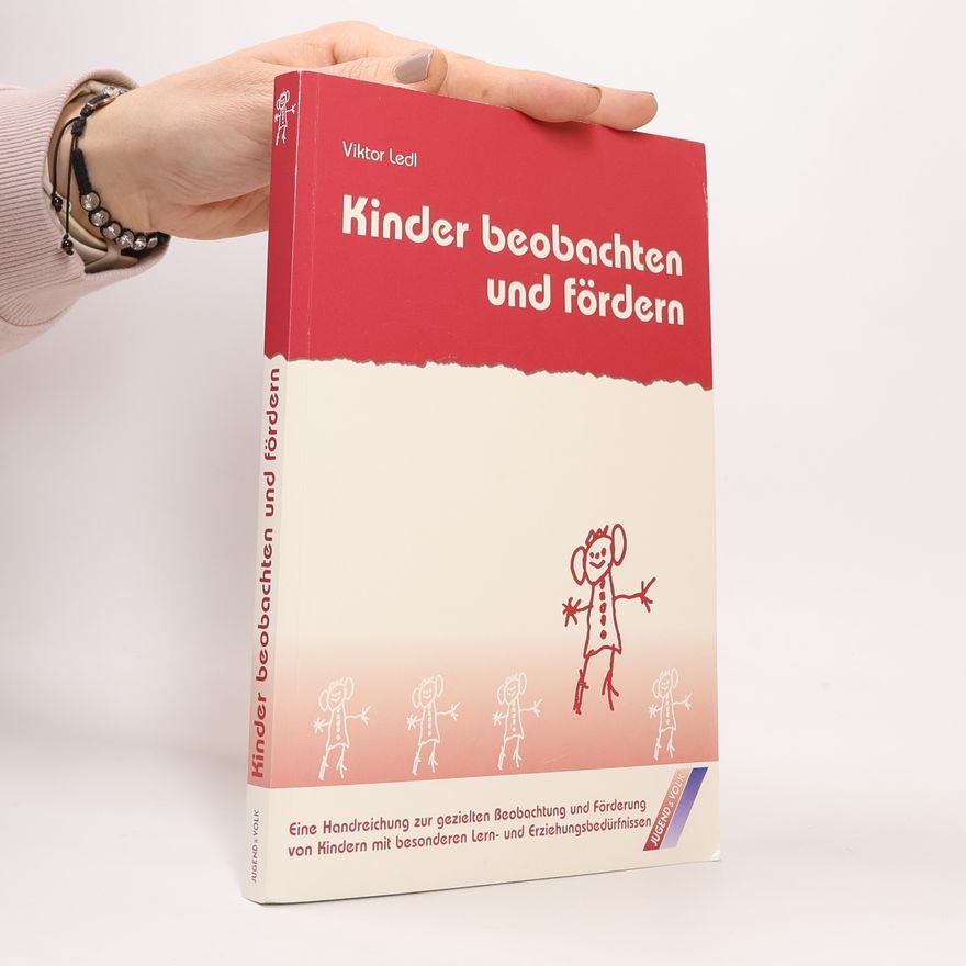 Viktor Ledl Kinder beobachten und fördern