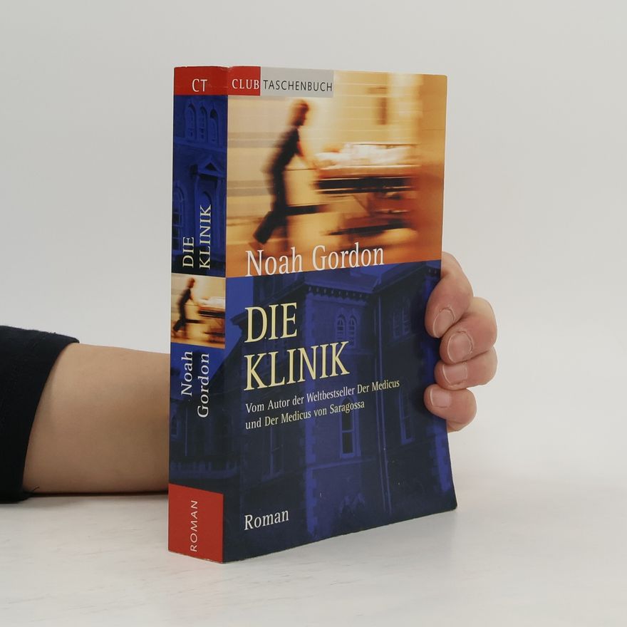 Noah Gordon Die Klinik