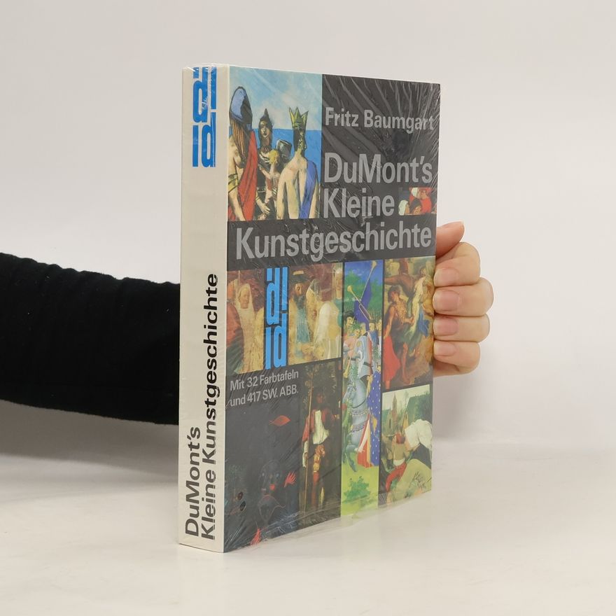 Fritz Baumgart DuMont's kleine Kunstgeschichte