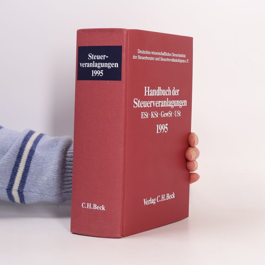 Deutsches wissenschaftliches Steuerinstitut der Steuerberater und Steuerbevollmächtigten e.V. Handbuch der Steuerveranlagungen