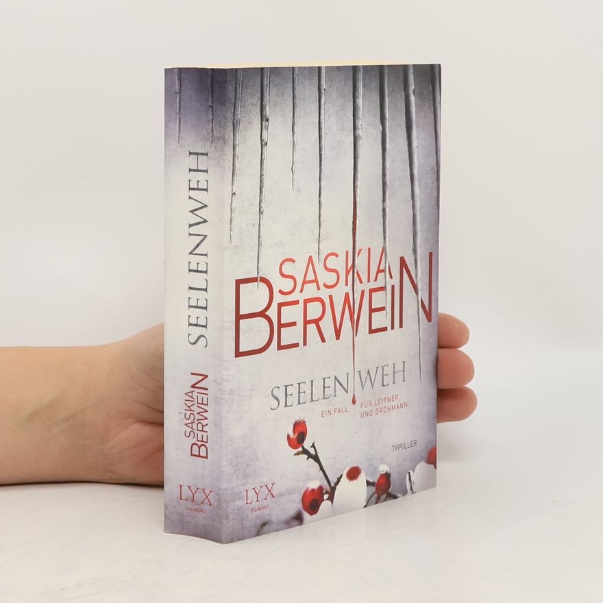 Saskia Berwein Seelenweh
