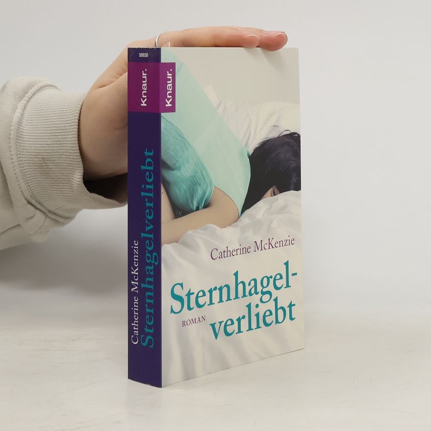 Catherine McKenzie Sternhagelverliebt
