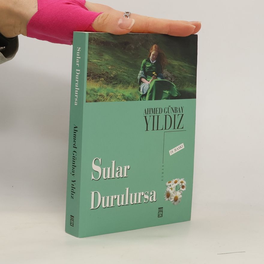 Ahmed Günbay Yildiz Sular durulursa