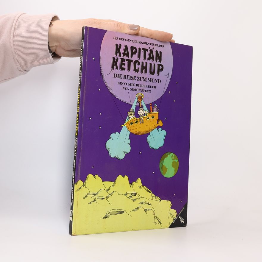Simon Stern Die erstaunlichen Abenteuer des Kapitän Ketchup