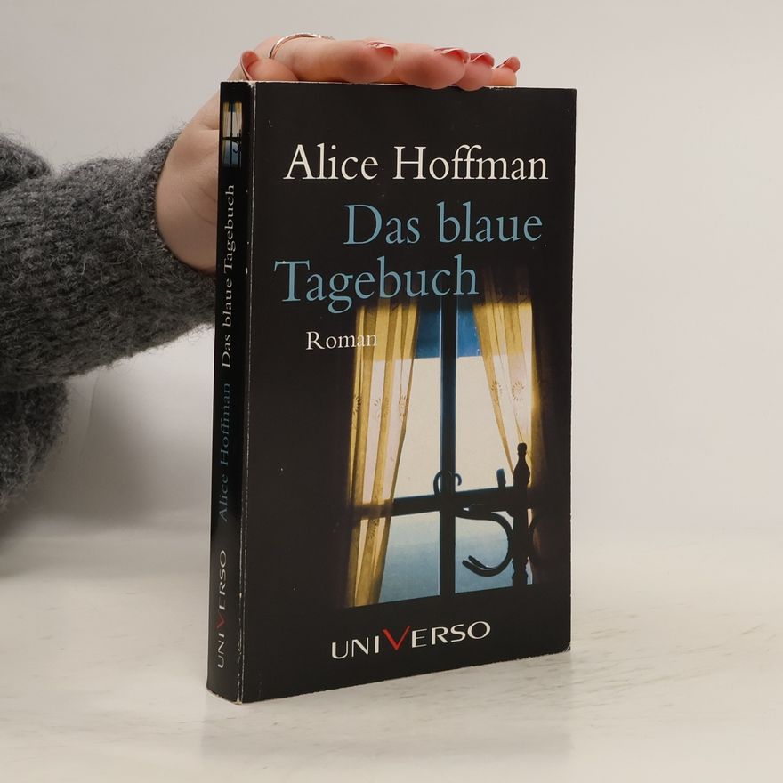 Alice Hoffman Das blaue Tagebuch