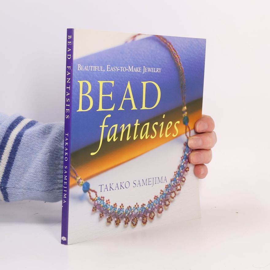 Takako Samejima Bead Fantasies