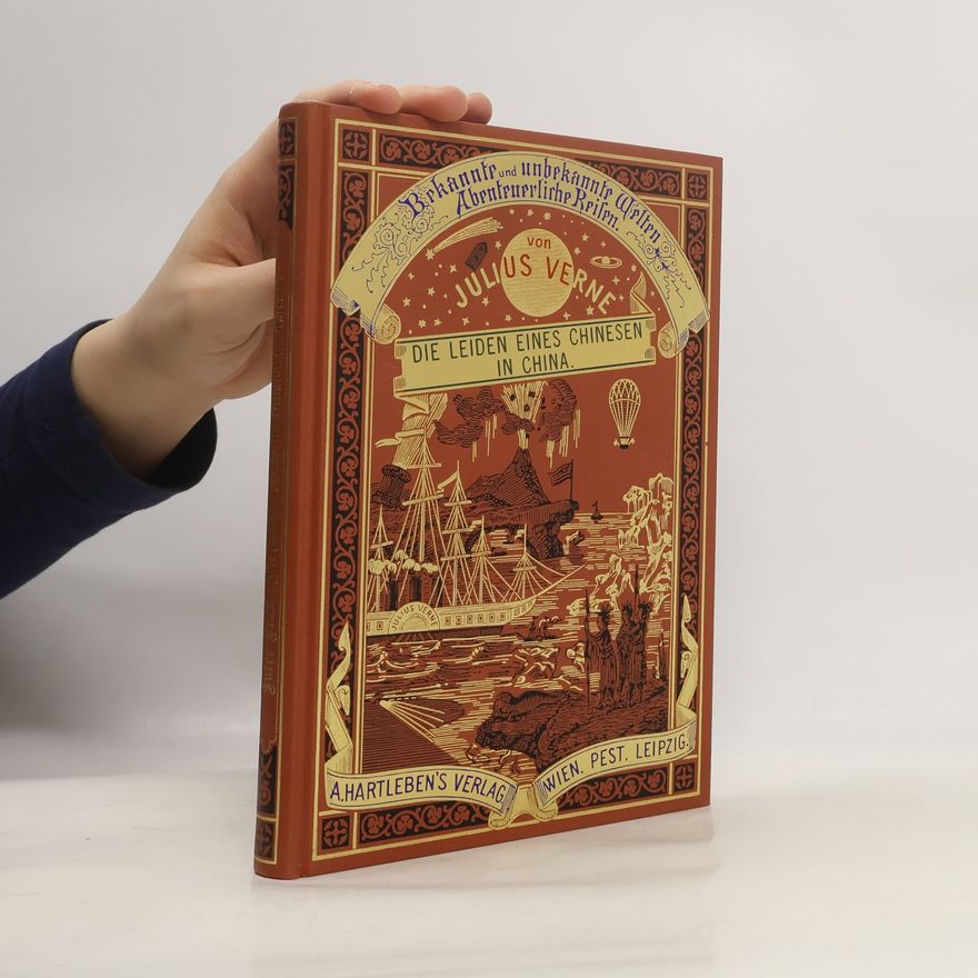 Jules Verne Die Leiden eines Chinesen in China