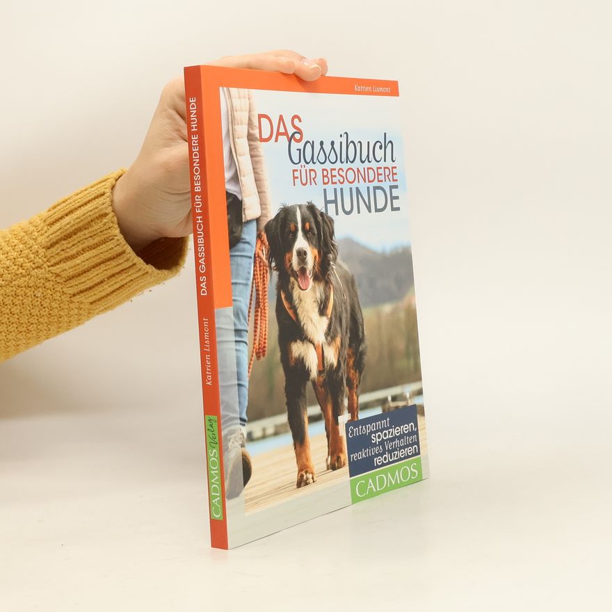 Katrien Lismont Das Gassibuch für besondere Hunde