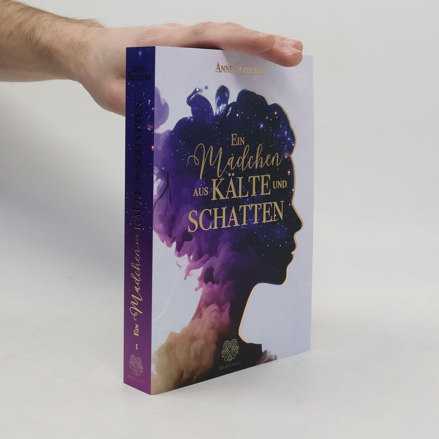 Anne Schiler Ein Mädchen aus Kälte und Schatten