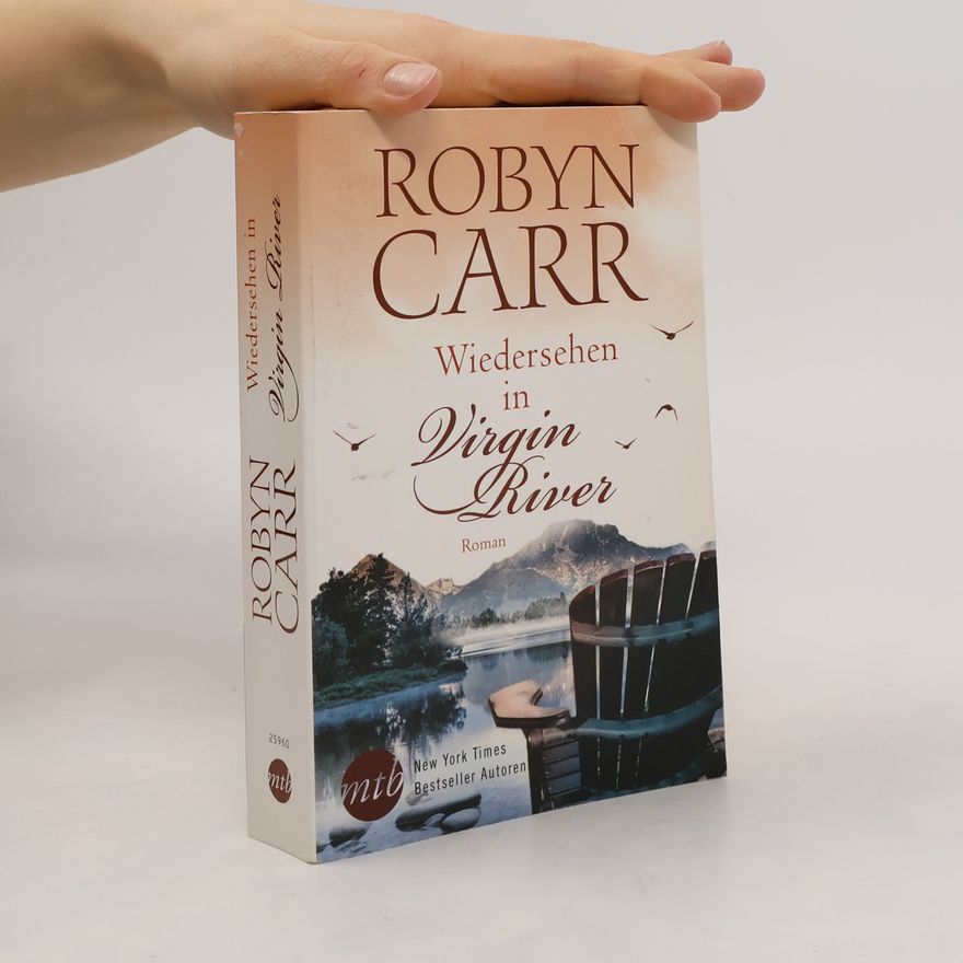 Robyn Carr Wiedersehen in Virgin River