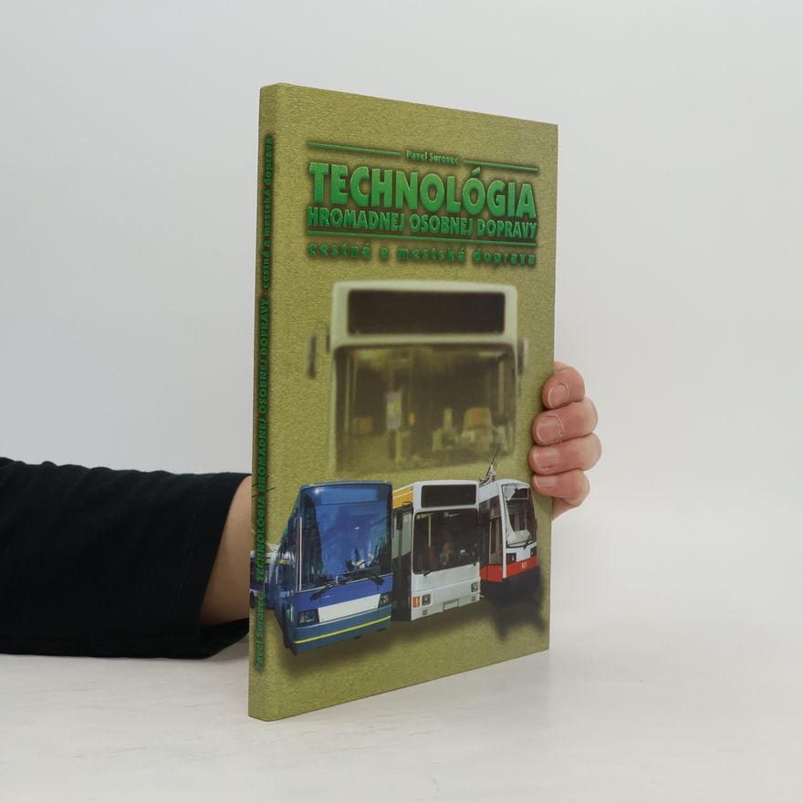 Pavel Surovec Technológia hromadnej osobnej dopravy